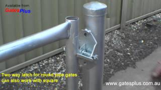 Gate Latch 2 way for round pipe and square [upl. by Fiedler]