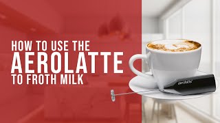 How To Use the AeroLatte To Froth Milk [upl. by Trelu661]