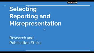 Selective Reporting and Misrepresentation of data Research and Publication ethics Phd coursework [upl. by Lowney]