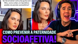 Como Se Prevenir Da Paternidade Socioafetiva E Pensão Socioafetiva [upl. by Nyrak209]